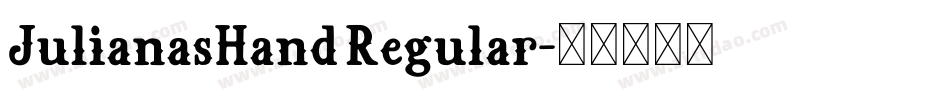 JulianasHand Regular字体转换